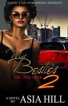 My Besties 2: The Take Over