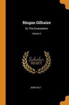 Ringan Gilhaize