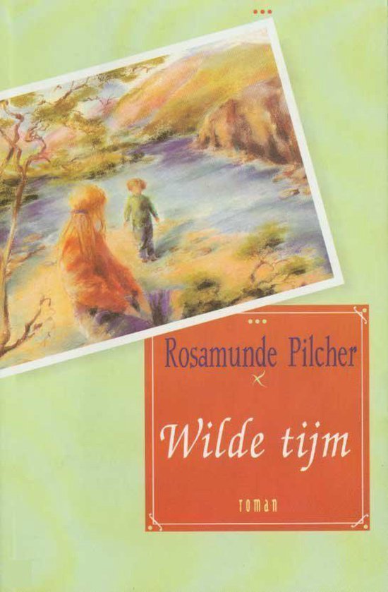 Wilde Tijm - Rosamunde Pilcher | Warmolth.org