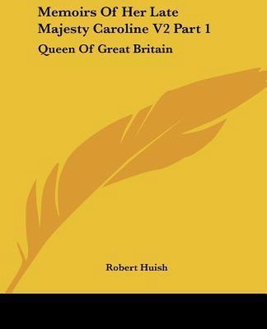 Memoirs of Her Late Majesty Caroline V2 Part 1 - cover