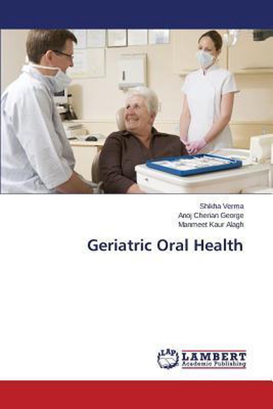 Geriatric Oral Health, Verma Shikha 9783659619434 Boeken