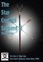 The Star Cross Serpent II