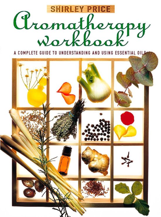 Aromatherapy Workbook (ebook), Shirley Price 9780007386383 Boeken