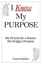 I Know My Purpose