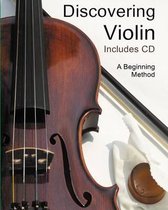 Discovering Violin * Method & Songbook with CD