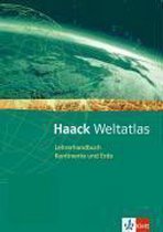 Haack Weltatlas für Sekundarstufe I und II / Lehrerhandbuch Kontinente und Erde