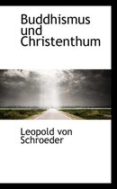 Buddhismus Und Christenthum