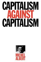 Capitalism Against Capitalism