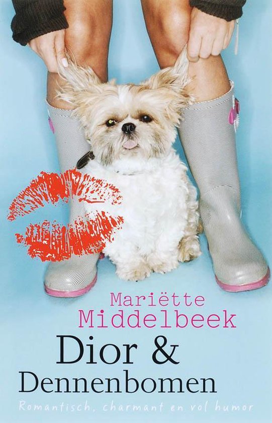 Mariëtte Middelbeek "Dior & Dennenbomen" met hond, rode kus en laarzen.