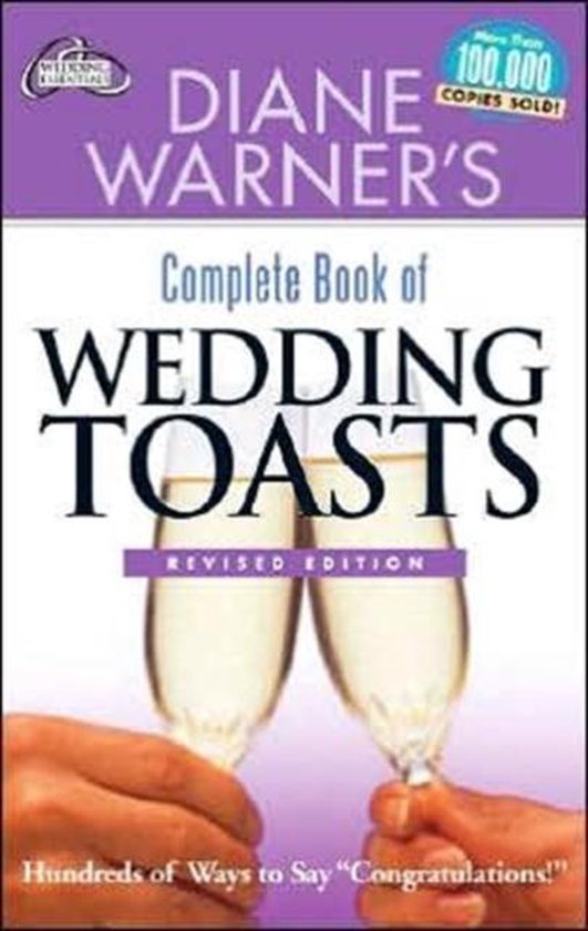 Diane Warner'S Complete Book Of Wedding Toasts - cover