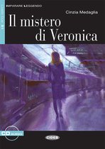 Imparare leggendo B1: Il mistero di Veronica libro + CD audi
