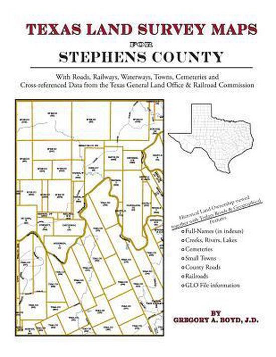 Texas Land Survey Maps for Stephens County 9781420351897 Gregory a Boyd J D Boeken
