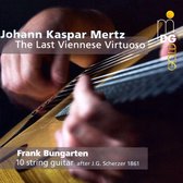 Frank Bungarten - Mertz: Last Viennese Virtuoso (Super Audio CD)