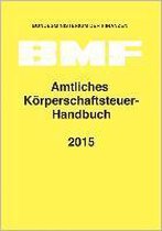 Amtliches Körperschaftsteuer-Handbuch 2015