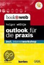 Outlook für die Praxis