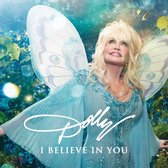 I Believe In You - Parton Dolly