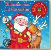 Weihnachtsmann und Glockenklang