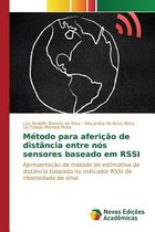 Método para aferição de distância entre nós sensores baseado em RSSI