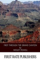 First Through the Grand Canyon