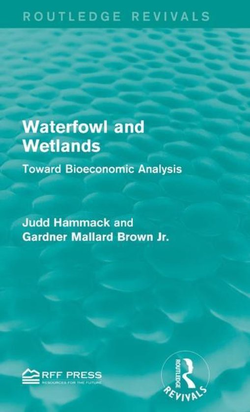 Boek "Waterfowl and Wetlands: Toward Bioeconomic Analysis" met een turquoise achtergrond en tekst.