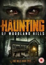 Haunting Of Woodland Hills