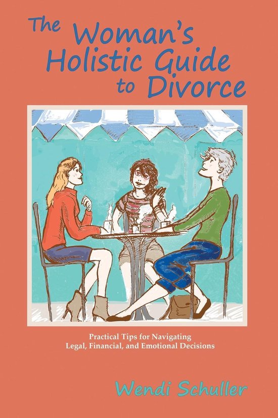 The Woman's Holistic Guide to Divorce - cover