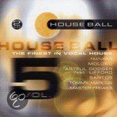 House Ball 5