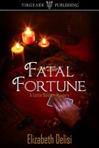 Lottie Baldwin Mysteries 1 - Fatal Fortune
