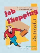 Job Shopping
