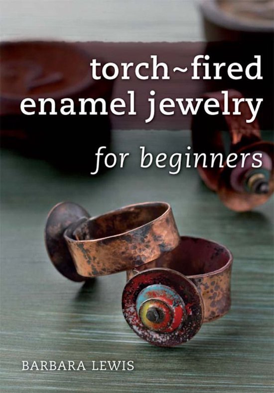 Torch-Fired Enamel Jewelry for Beginners - cover