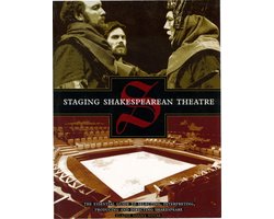 Staging Shakespearean Theatre