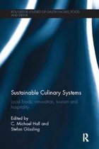 Routledge Studies of Gastronomy, Food and Drink- Sustainable Culinary Systems