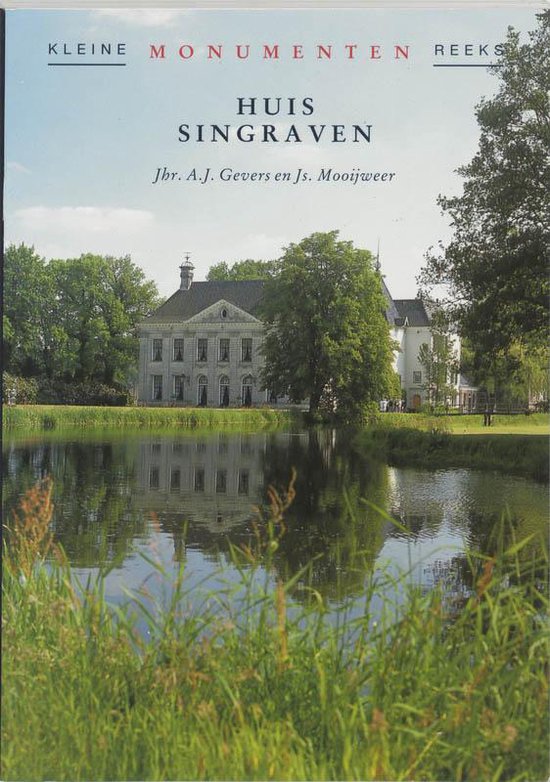 Cover van het boek 'Huis Singraven' van Js. Mooijweer en A.J. Gevers