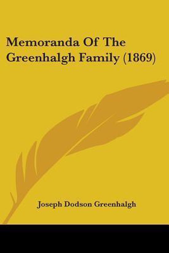 Memoranda Of The Greenhalgh Family (1869) - cover