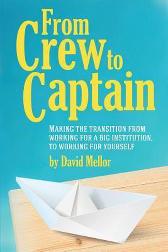 From Crew to Captain: Book 1 - cover