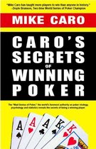 Caro's Secrets of Winning Poker