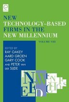 New Technology-Based Firms in the New Millennium