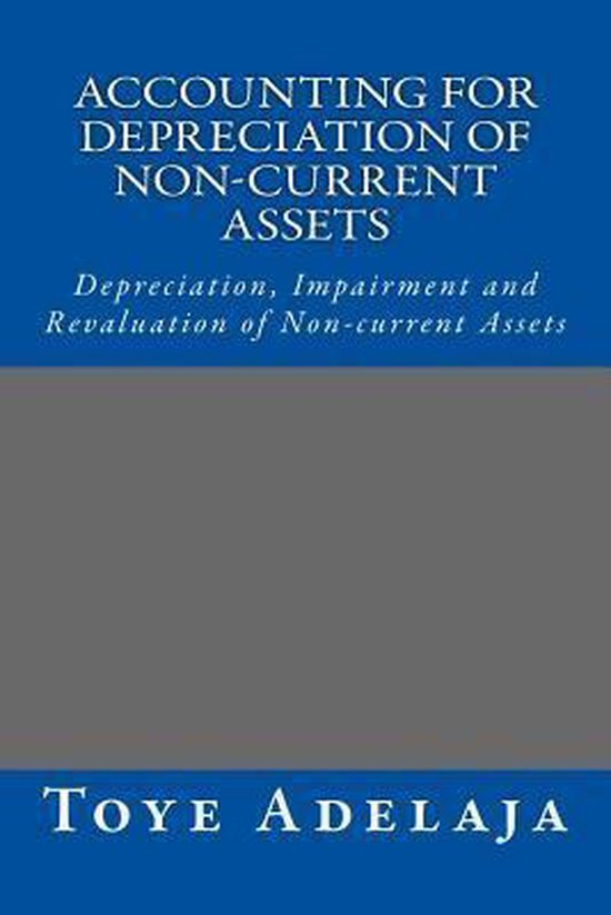 Accounting for Depreciation of NonCurrent Assets and Bookkeeping
