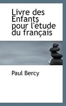 Livre Des Enfants Pour L' Tude Du Fran Ais