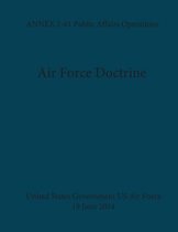 Air Force Doctrine ANNEX 3-61 Public Affairs Operations 19 June 2014