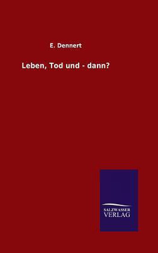 Omslag van Leben, Tod und - dann?