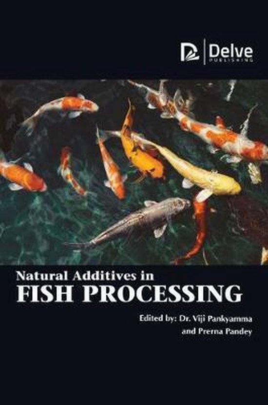 Natural Additives in Fish Processing 9781773614748 Boeken