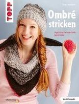 Steinbach, T: Ombré stricken (kreativ.kompakt.)