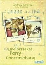 Janne und Ida - Eine (fast) perfekte Ponyüberraschung