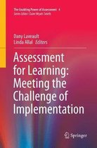 The Enabling Power of Assessment- Assessment for Learning: Meeting the Challenge of Implementation