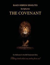 Black Hebrew Israelites Scriptures - The Covenant