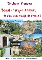 Photos - Saint-Cirq-Lapopie, le plus beau village de France ?