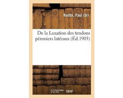 de la Luxation Des Tendons Péroniers Latéraux