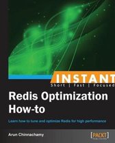 Instant Redis Optimization How-to