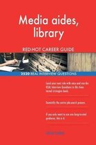 Media Aides, Library Red-Hot Career Guide; 2520 Real Interview Questions
